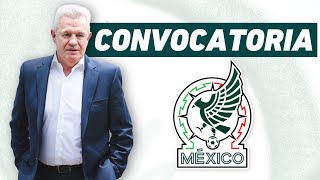 LA CONVOCATORIA  Selección Mexicana Mayor Varonil [upl. by Ginny]