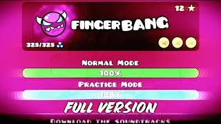 FINGERBANG FINGERDASH FULL VERSION  GEOMETRY DASH 21 [upl. by Caughey548]