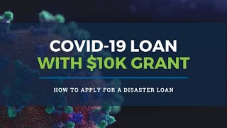 How to apply for an SBA Disaster Loan EIDL with 10K Grant [upl. by Farkas]