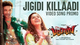 Jigidi Killaadi Video Song  Promo  Pattas  Dhanush  Anirudh  VivekMervin  Sathya Jyothi Films [upl. by Errecart]