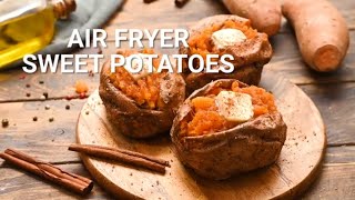 How to Make Air Fryer Baked Sweet Potatoes [upl. by Lorin]