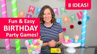 8 Fun and Easy Birthday Party Game Ideas [upl. by Hteboj961]