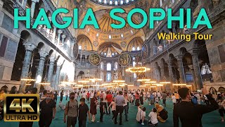 🇹🇷 Hagia Sophia  4K Walking Tour  ISTANBUL  🇹🇷 Turkey [upl. by Gabriello495]