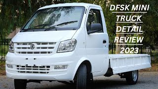 DFSK MINI TRUCK 2023 LOADING VAN Detail Review [upl. by Murton]