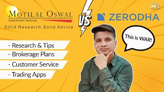 Zerodha Vs Motilal Oswal  Which Demat Account is Better [upl. by Shu]