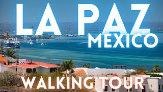 La Paz Mexico Virtual Travel Tour 4K [upl. by Hedva]