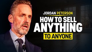 Jordan Peterson Reveals How to Sell Anything to Anyone [upl. by Glialentn]