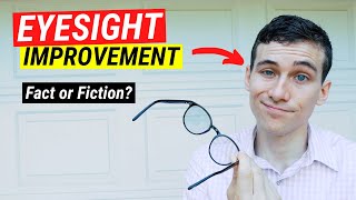 How to Improve Eyesight Naturally  Fact vs Fiction [upl. by Laeno875]