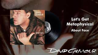 David Gilmour  Lets Get Metaphysical Official Audio [upl. by Burra]