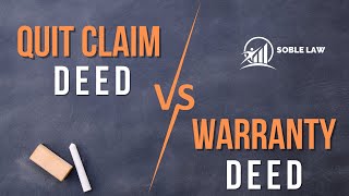 Quit Claim Deed vs Warranty Deed [upl. by Joanne]