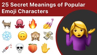 25 Secret Meanings Of Popular Emoji [upl. by Akeirahs]