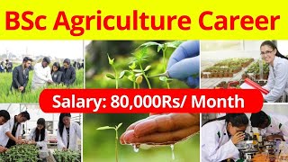 Bsc Agriculture Career And Salary  Bsc Agriculture Course Details [upl. by Airdni]