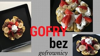 Gofry bez gofrownicy Waffles [upl. by Nivrae]