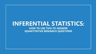 Quantitative Research  Inferential Statistics [upl. by Eillak]