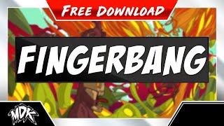 ♪ MDK  Fingerbang FREE DOWNLOAD ♪ [upl. by Lzeil]