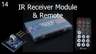 Lesson 14 IR Receiver Module and IR Remote [upl. by Ahseenat]