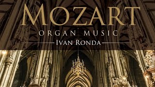 Mozart Organ Music Full Album [upl. by Guenzi368]