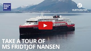 Take a Tour Of MS Fridtjof Nansen [upl. by Ergener103]