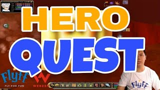 Flyff US  HERO QUEST [upl. by Issie360]