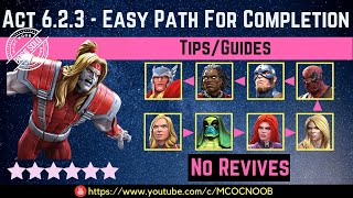 MCOC Act 623  Easy Path for Completion  TipsGuide  No Revives  Story quest [upl. by Stavros6]