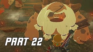 Legend of Zelda Breath of the Wild Walkthrough Part 22  GORON CITY Lets Play [upl. by Erda]