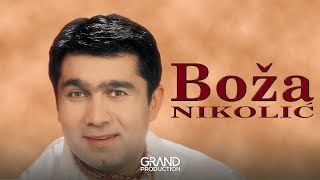 Boža Nikolić  Crkvena zvona  audio  1998 Grand Production [upl. by Einnaej]