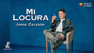 Mi Locura Jorge Celedón  Video Oficial [upl. by Quenna]