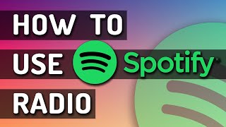 How To Use Spotify Radio [upl. by Fasto234]