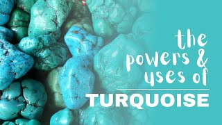 Turquoise Spiritual Meaning Powers And Uses [upl. by Connell]