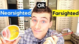 Nearsighted vs Farsighted  What Does it Mean to Be Nearsighted [upl. by Eidod]