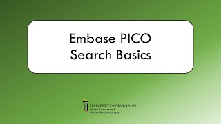 Embase PICO Search Basics [upl. by Napas]