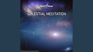 Celestial Meditation [upl. by Ynottirb]