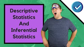 What Are Descriptive Statistics And Inferential Statistics [upl. by Fasta]