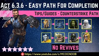 MCOC Act 636  Easy Path For Completion  TipsGuide  No Revives  Story quest [upl. by Aniteb189]