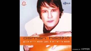 Osman Hadžić  Ti mene ne voliš  Audio 2002 [upl. by Ynattir]