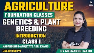 Agriculture Foundation Classes  Genetics amp Plant Breeding 1  Introduction  NABARD  IBPSAFO [upl. by Htezzil]