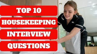 HOTEL HOUSEKEEPING Interview Questions amp Answers  How to Get a Housekeeper Job [upl. by Ennayelsel391]