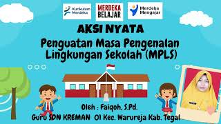 Aksi Nyata Masa Pengenalan Lingkungan Sekolah MPLS [upl. by Werner41]