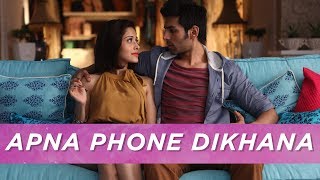 Apna Phone Dikhao  Pyaar Ka Punchnama 2  Viacom18 Motion Pictures [upl. by Adigun710]