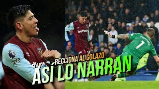 ¡ASÍ NARRARON los EUROPEOS al GOLAZO de EDSON ALVAREZ en la PREMIER contra EVERTON 🔥 [upl. by Rodie208]