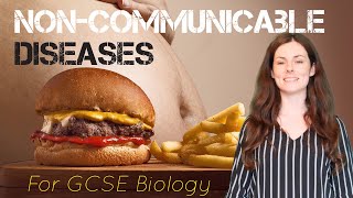 NONCOMMUNICABLE DISEASES GCSE Biology 91  Combined Sci Revision amp Questions [upl. by Einneb]