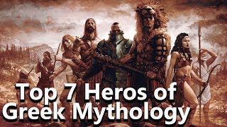 The 7 Greatest Heroes of Greek Mythology  Mythological Curiosities  See U in History [upl. by Htelimay282]