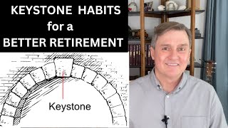 RETIREMENT KEYSTONE HABITS [upl. by Acinonrev]