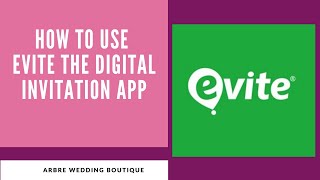 How to use Evite to send guests invitations [upl. by Ahsauqal96]