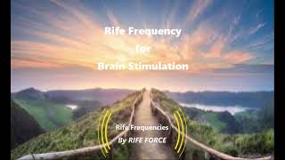 Brain Stimulate  Clear Thinking  Rife Frequency [upl. by Phylis]