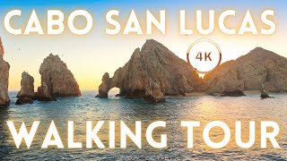 Cabo San Lucas Mexico Tour 4K [upl. by Ecnarwal712]