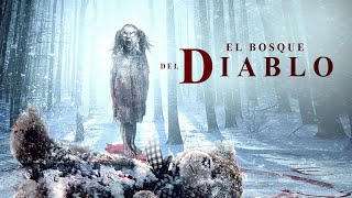 El Bosque Del Diablo  Pelicula de Terror Completa En Español [upl. by Eikciv]