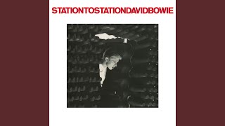 Station to Station 2016 Remaster [upl. by Hesoj32]