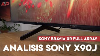 Análisis Sony X90J el mejor LED Full Array calidadprecio para gaming [upl. by Shelia]