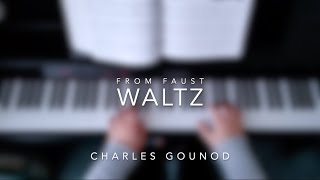 Waltz from Faust by Charles Gounod [upl. by Cahilly149]